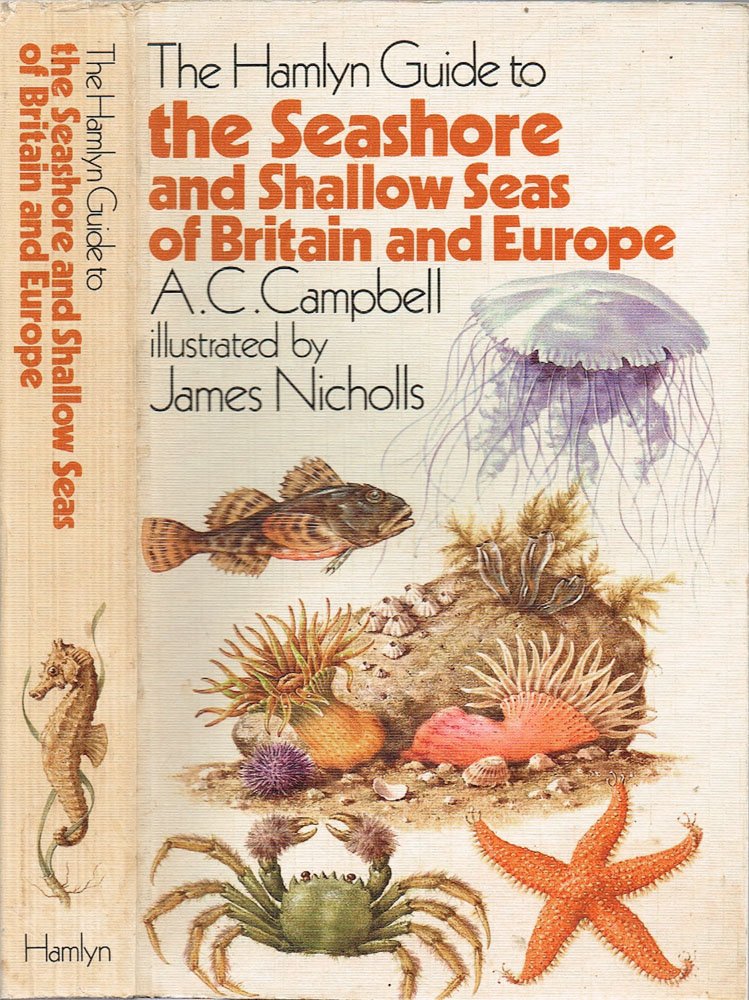 The Hamlyn Guide to the Seashore and Shallow Seas of …