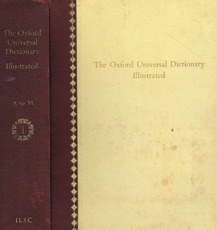 THE OXFORD UNIVERSAL DICTIONARY ILLUSTRATED ( 2VOL.)