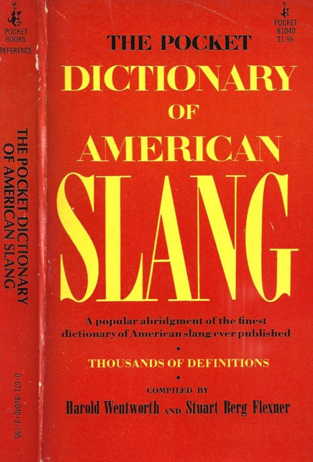 The Pocket Dictionary of American Slang