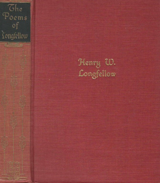 The poems of Henry W. Longfellow