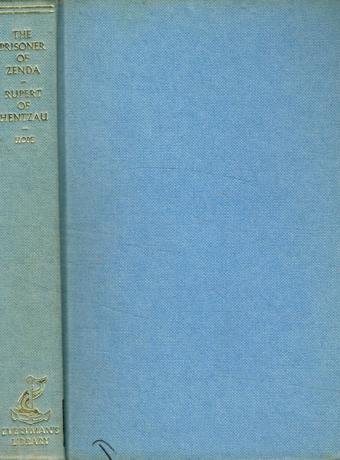 The prisoner of Zenda. Rupert of Hentzau