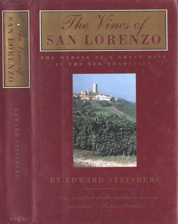 The vines of San Lorenzo