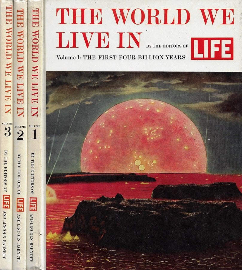 The World We Live In (Special Family Edition). Vol. I., …