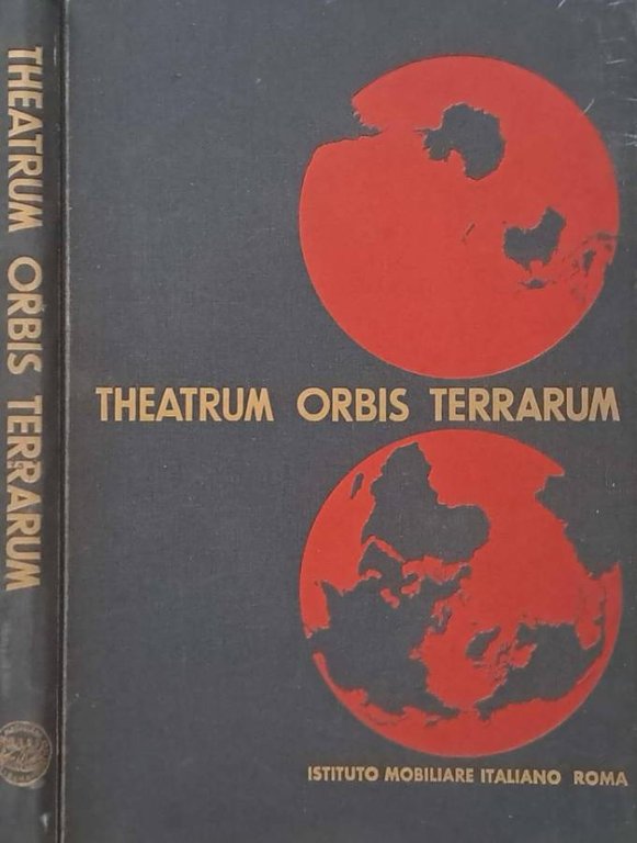 Theatrum Orbis Terrarum. Grande Atlante Geografico Economico
