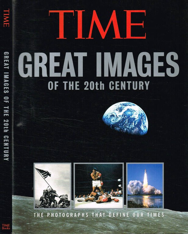 Time. Great images of the 20th Century