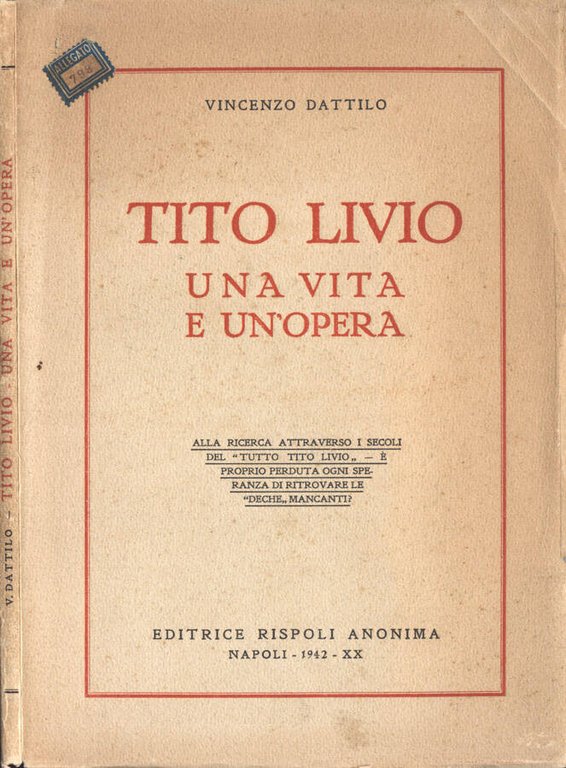 Tito Livio - Una vita e un' opera