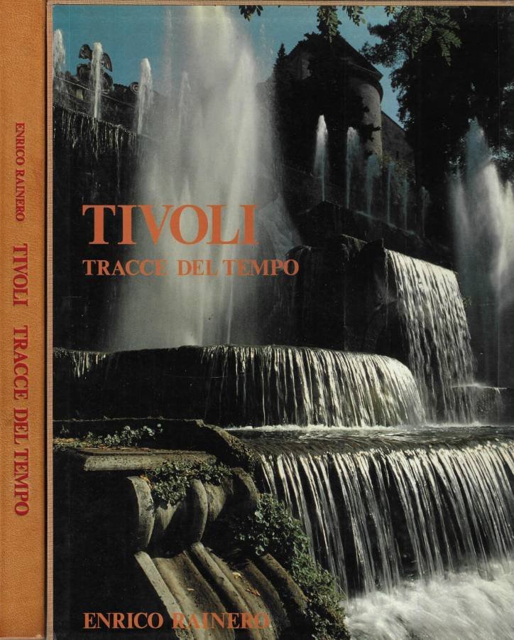 Tivoli tracce del tempo