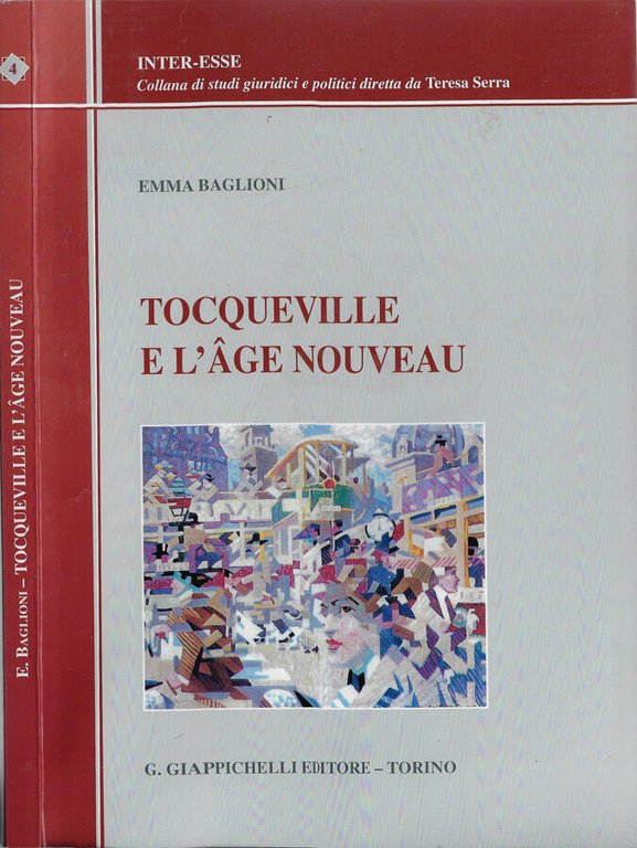 Tocqueville e l'age nouveau