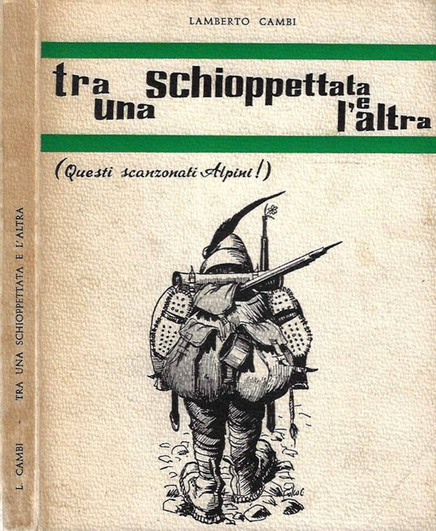 Tra una schioppettata e l'altra