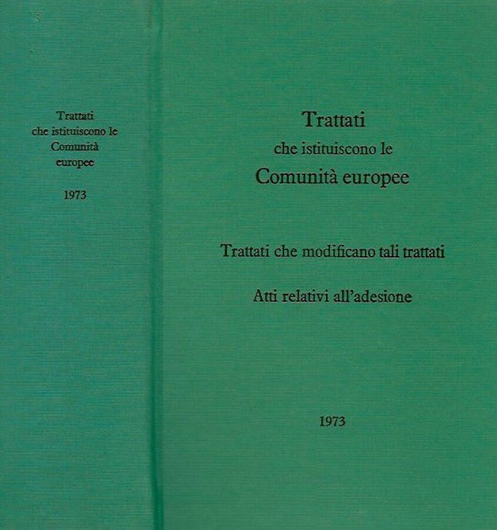 Trattati che istituiscono le Comunita europee | Immagine Gallery 2