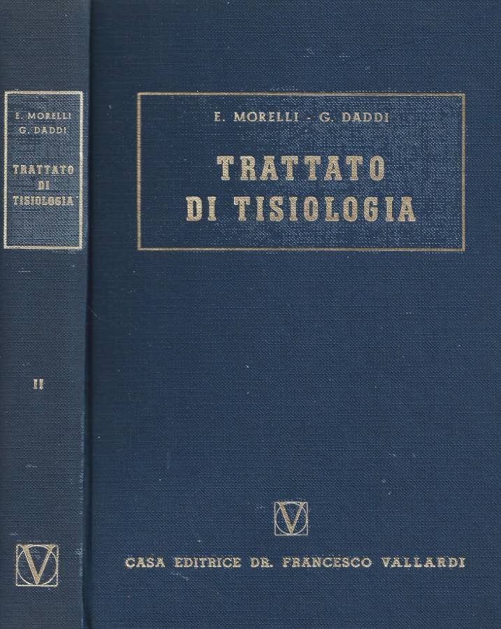 Trattato di tisiologia. Volume secondo