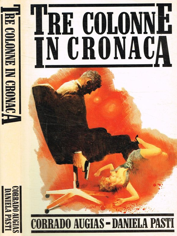 Tre colonne in cronaca
