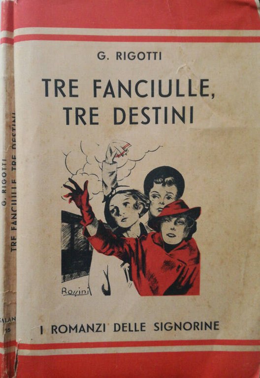 Tre fanciulle, tre destini