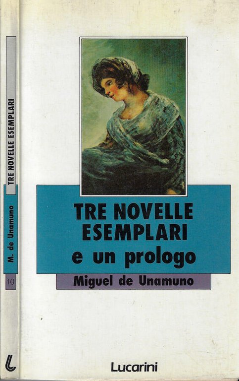 Tre novelle esemplari e un prologo