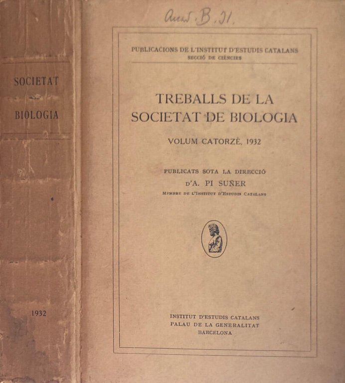 Treballs De La Societat De Biologia, Volum catorzè, 1932