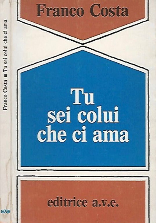 Tu sei colui che ci ama