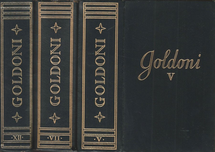 Tutte le opere di Carlo Goldoni - Vol. V, VII, …