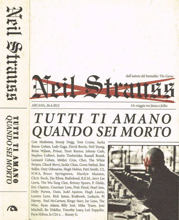 Tutti ti amano quando sei morto