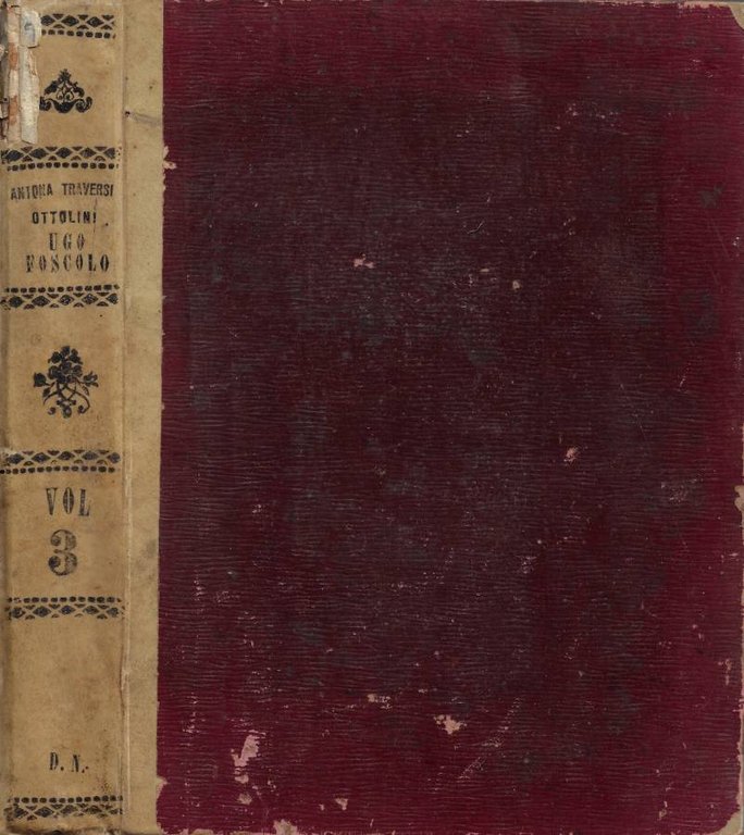 Ugo Foscolo. Vol. III: Odissea (1810-1816)