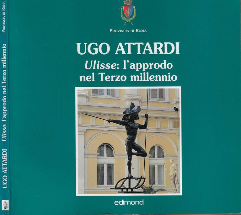 Ulisse: l'approdo nel terzo millennio