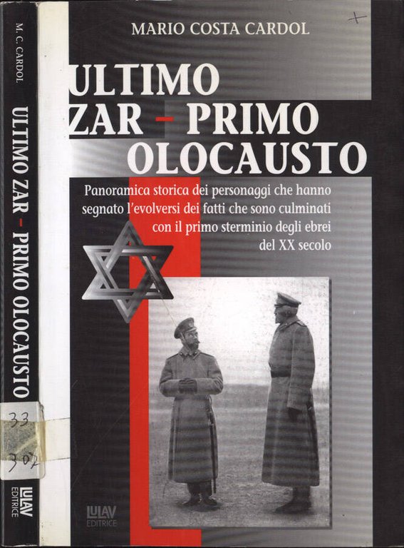Ultimo Zar - Primo olocausto