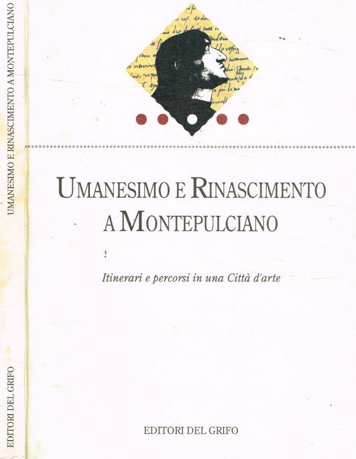 Umanesimo e Rinascimento a Montepulciano | Immagine principale