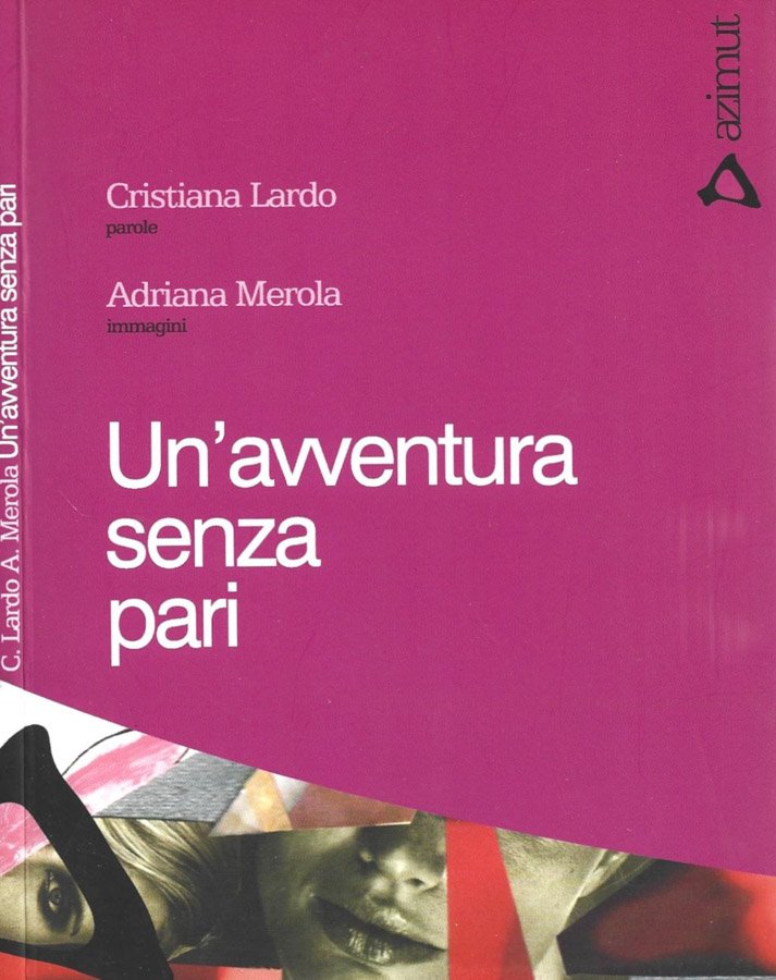 Un'avventura senza pari