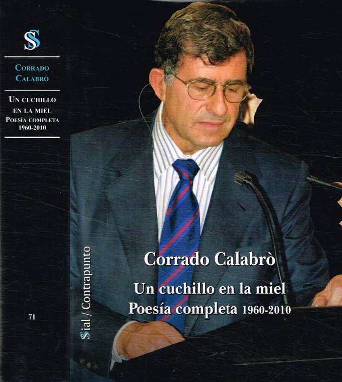 Un cuchillo en la miel. Poesia completa 1960-2010