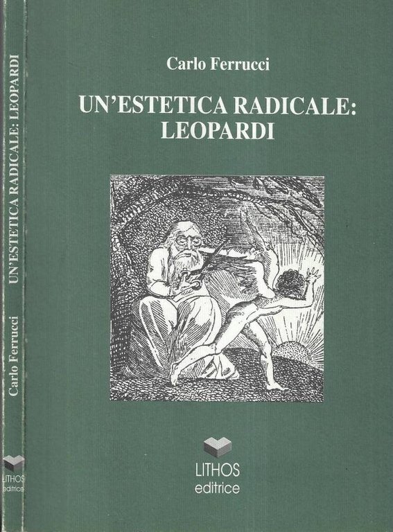 Un' estetica radicale. Leopardi