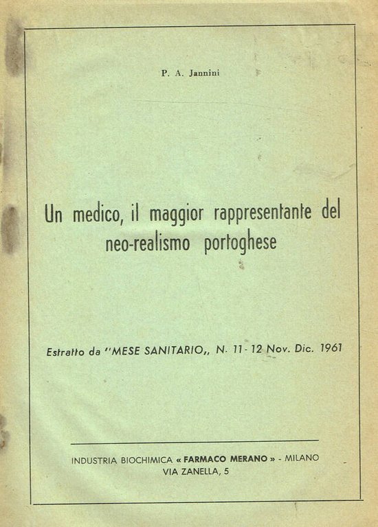 UN MEDICO, IL MAGGIOR RAPPRESENTANTE DEL NEO REALISMO PORTOGHESE