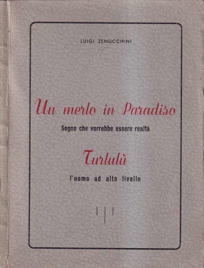 Un merlo in Paradiso / Turlulù | Immagine principale