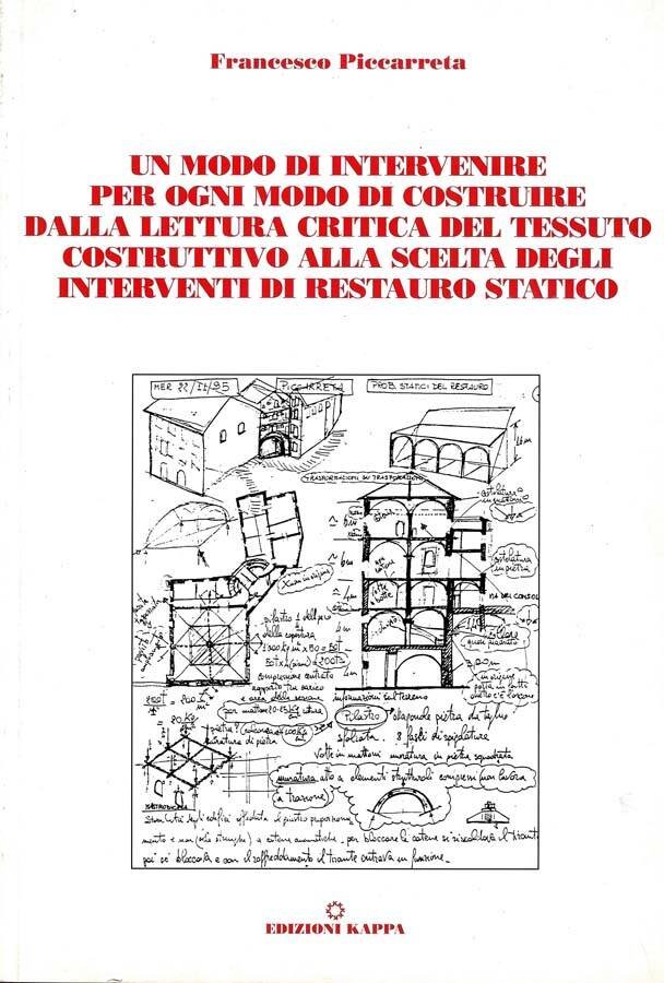 Un Modo DI Intervenire Per Ogni Modo Di Costruire Dalla …