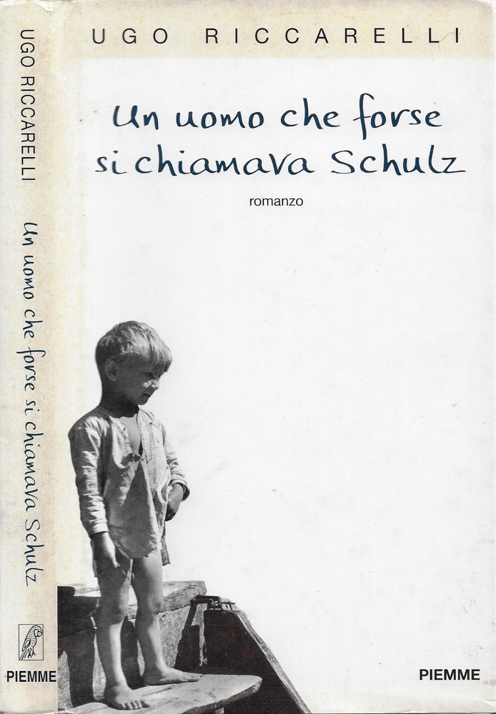Un uomo che forse si chiama Schulz