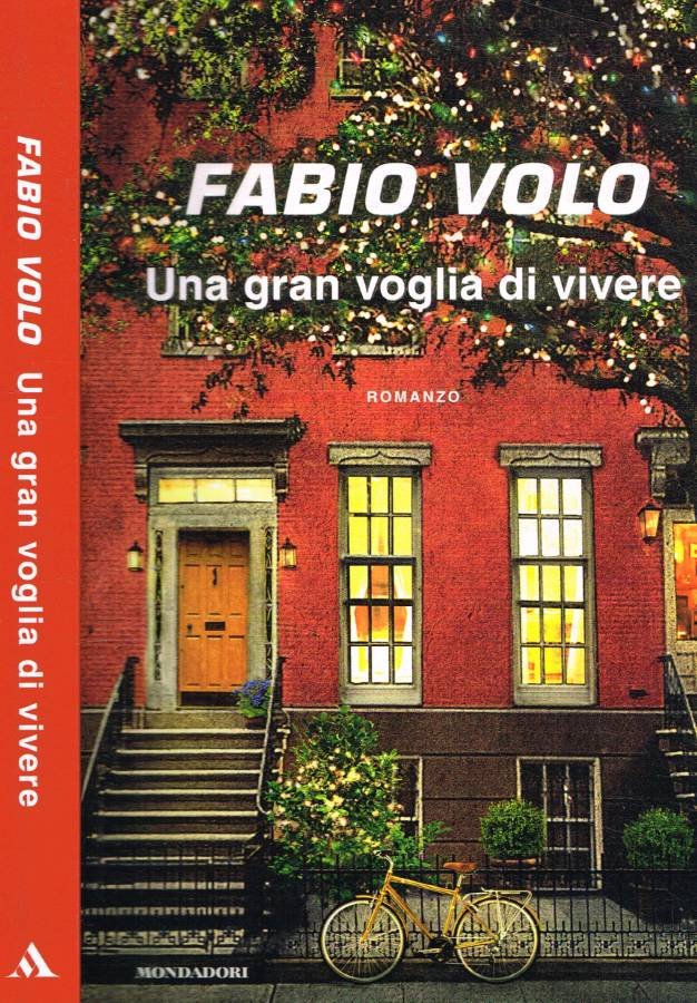 Una gran voglia di vivere