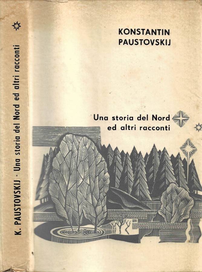 Una storia del Nord ed altri racconti