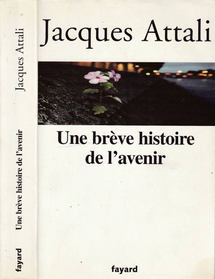 Une breve histoire de l'avenir
