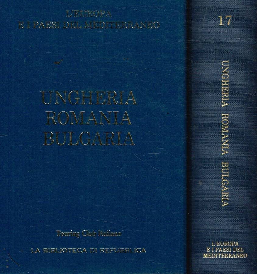 Ungheria, Romania, Bulgaria