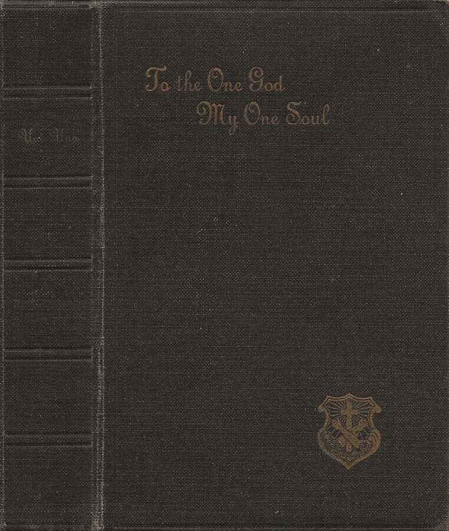 Uni Una! To the one god my one soul!