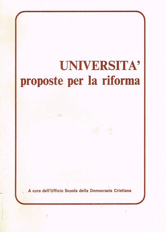 UNIVERSITA', PROPOSTE PER LA RIFORMA | Immagine Gallery 2