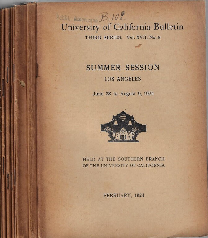 University of California Bulletin III series Vol. XVII N. 8, …