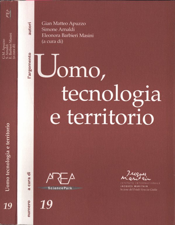 Uomo, tecnologia e territorio
