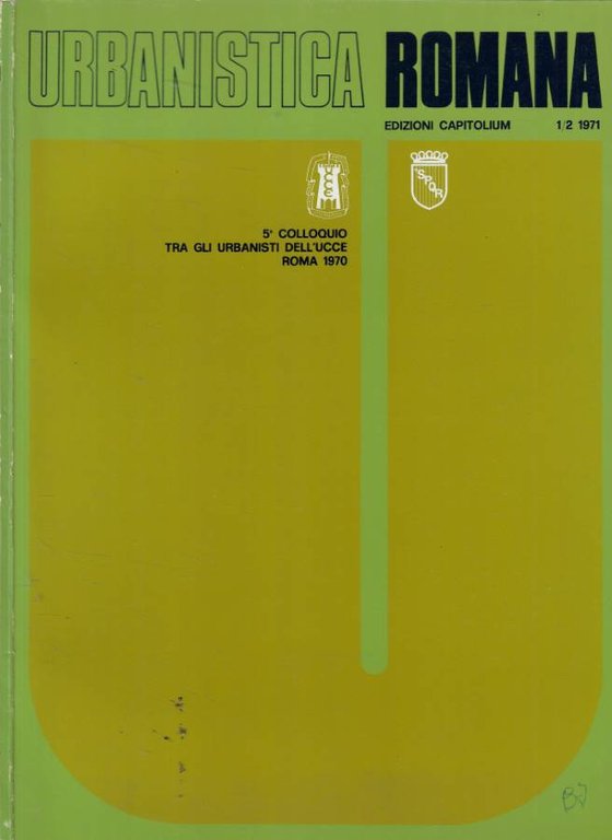 Urbanistica romana 1-2 Anno 1971