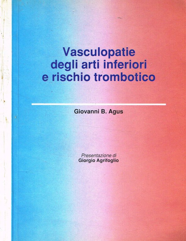 Vasculopatie degli arti inferiori e rischio trombotico | Immagine Gallery 2