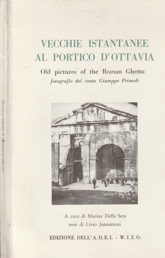 Vecchie istantanee al portico d'Ottavia
