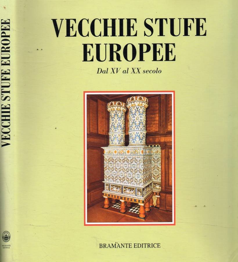 Vecchie stufe europee