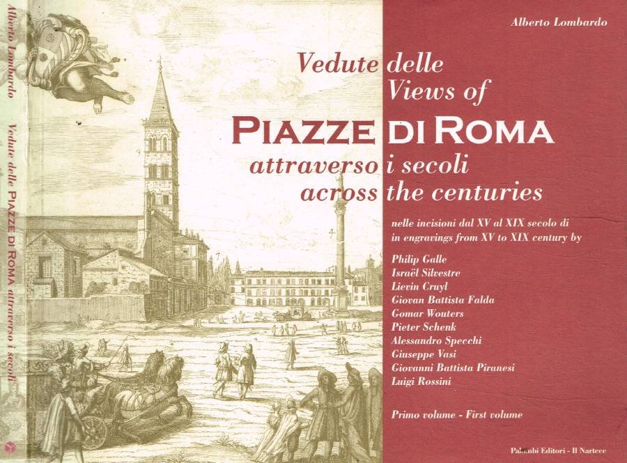 Vedute delle piazze di Roma attraverso i secoli nelle antiche …
