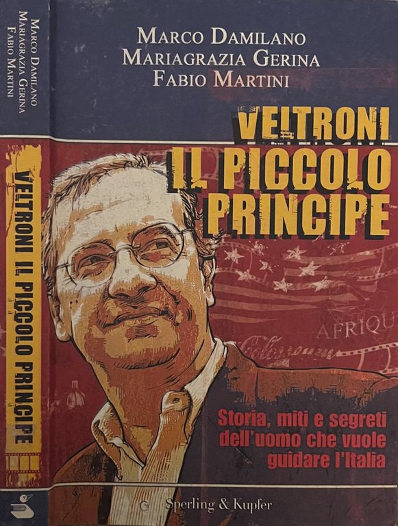 Veltroni il piccolo principe