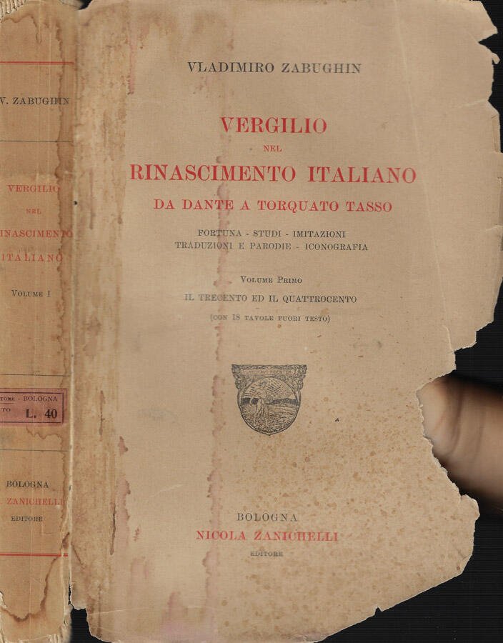 Vergilio nel Rinascimento italiano da Dante a Torquato Tasso Vol. …