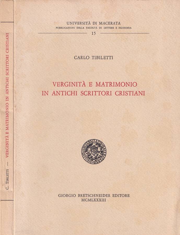 Verginità e matrimonio in antichi scrittori cristiani