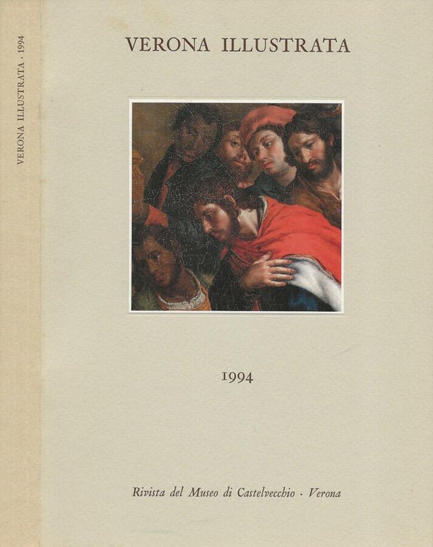 Verona illustrata. Rivista del Museo di Castelvecchio